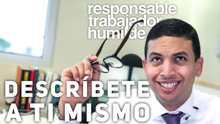 10 Claves Para Describirte a Ti Mismo en una Entrevista de Trabajo &#8211; Cómo Conseguir El Puesto Que Quieres