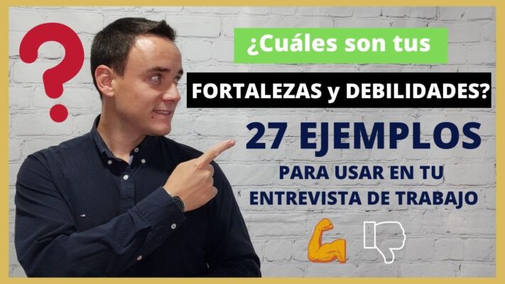 Consejos para Identificar Tus Fortalezas y Debilidades en una Entrevista de Trabajo: Un Ejemplo Práctico